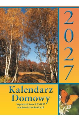 Kalendarz 2027 zdzierak domowy