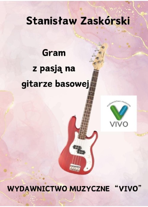 Gram z pasją na gitarze basowej