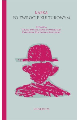 Kafka po zwrocie kulturowym