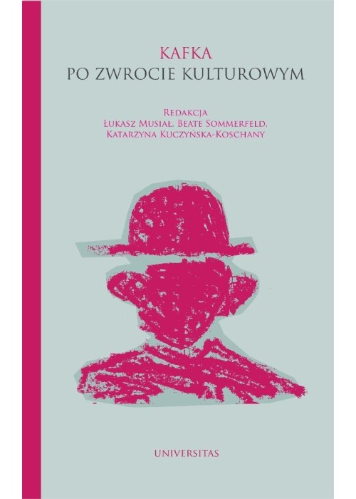 Kafka po zwrocie kulturowym