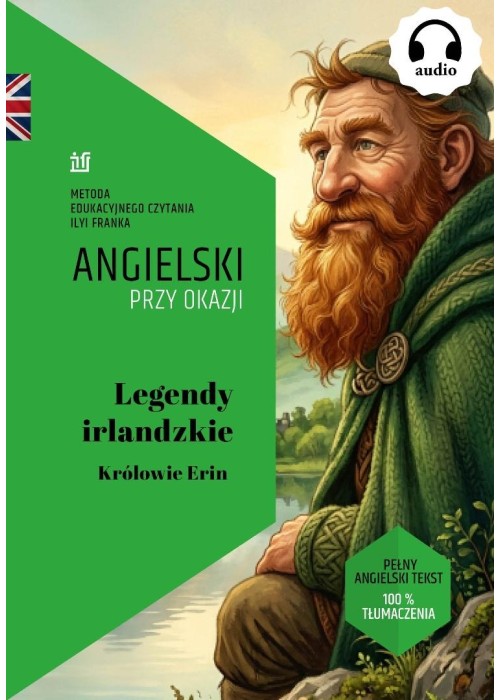 Legendy Irlandzkie. Królowie Erin