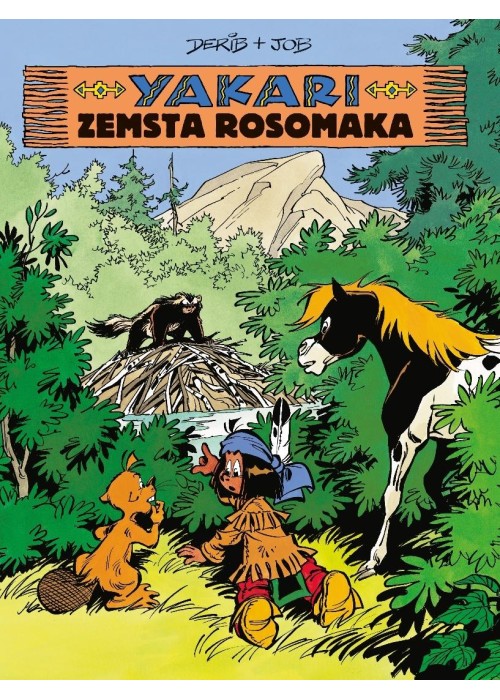 Yakari T.26 Zemsta rosomaka