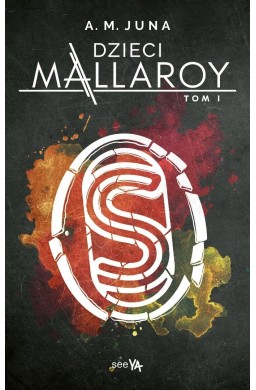 Dzieci Mallaroy T.1