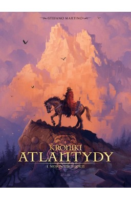 Kroniki Atlantydy T.1 Wojownik Eoden