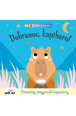 Seria z latarką. Dobranoc, kapibaro!