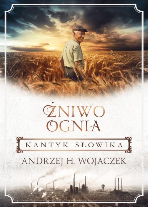 Żniwo Ognia T.3 Kantyk słowika