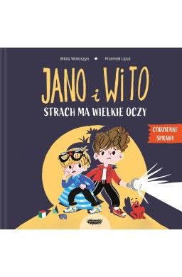 Jano i Wito. Strach ma wielkie oczy