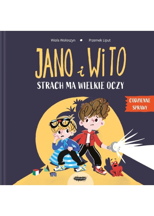 Jano i Wito. Strach ma wielkie oczy