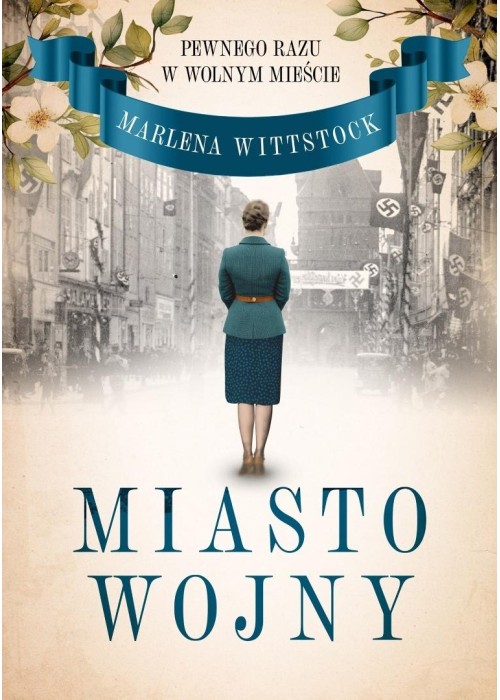 Pewnego razu w Wolnym Mieście T.2 Miasto wojny