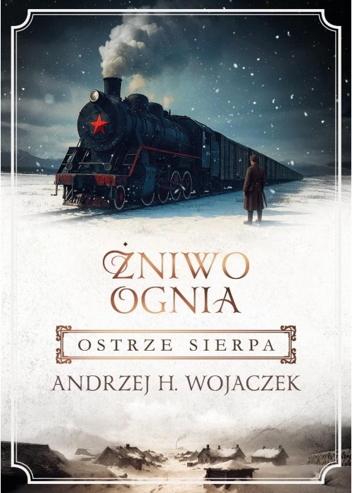 Żniwo Ognia T.2 Ostrze sierpa