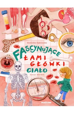 Fascynujące łamigłówki. Ciało