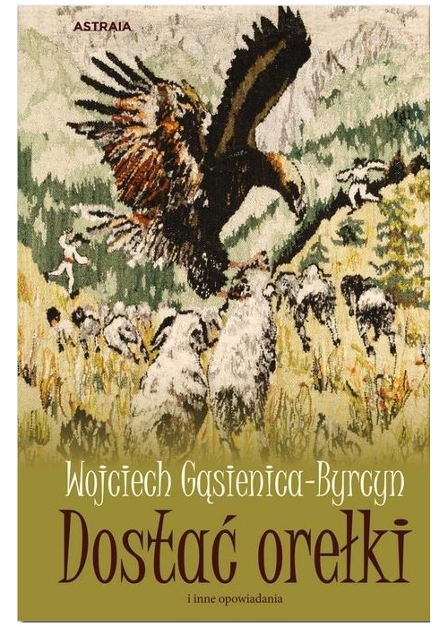 Dostać orełki