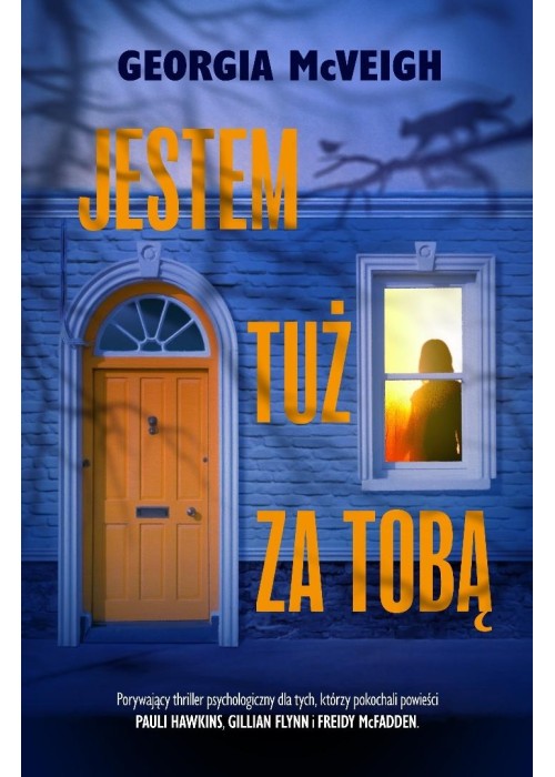 Jestem tuż za tobą