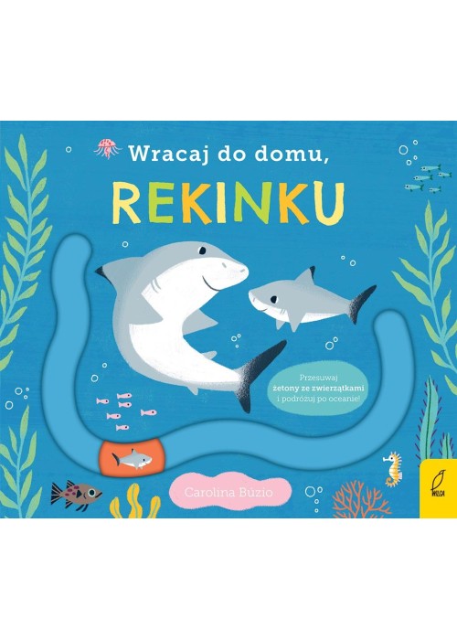 Wracaj do domu, rekinku