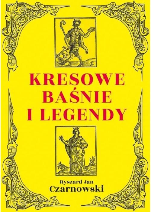 Kresowe baśnie i legendy