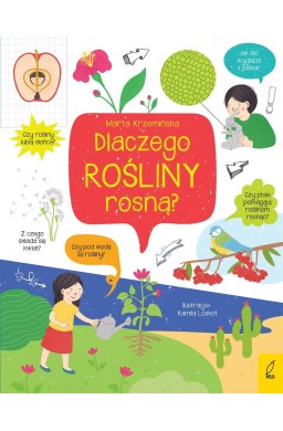 Co i jak? Dlaczego rośliny rosną?