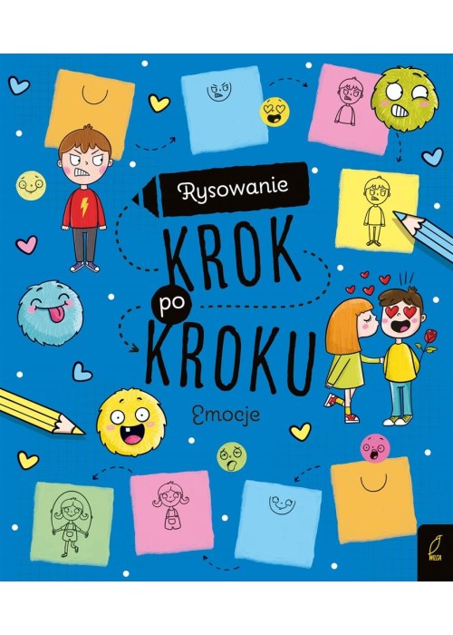 Rysowanie krok po kroku. Emocje