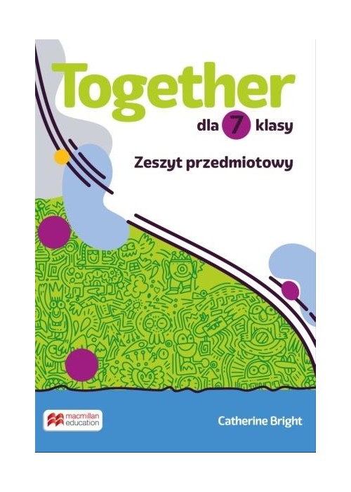 Together SP 7 zeszyt przedmiotowy