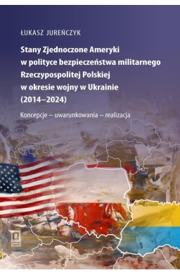 Stany Zjednoczone Ameryki w polityce...