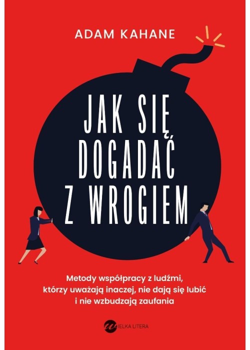 Jak się dogadać z wrogiem