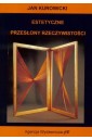 Estetyczne przesłony rzeczywistości