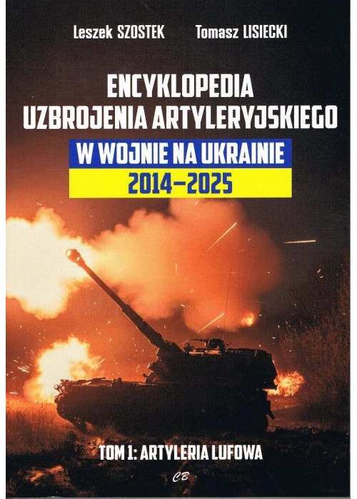 Encyklopedia uzbrojenia artyleryjskiego w wojnie..