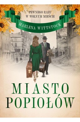 Pewnego razu w Wolnym Mieście T.3 Miasto popiołów