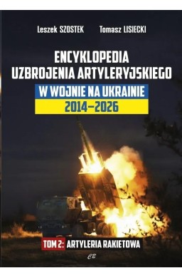 Encyklopedia uzbrojenia artyleryjskiego w wojnie..