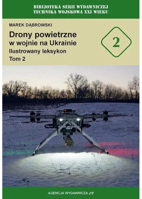 Drony powietrzne w wojnie na Ukrainie T.2