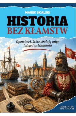 Historia bez kłamstw