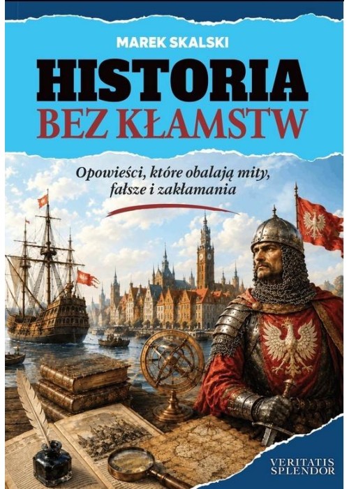 Historia bez kłamstw