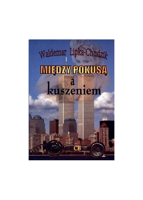 Między pokusą i kuszeniem