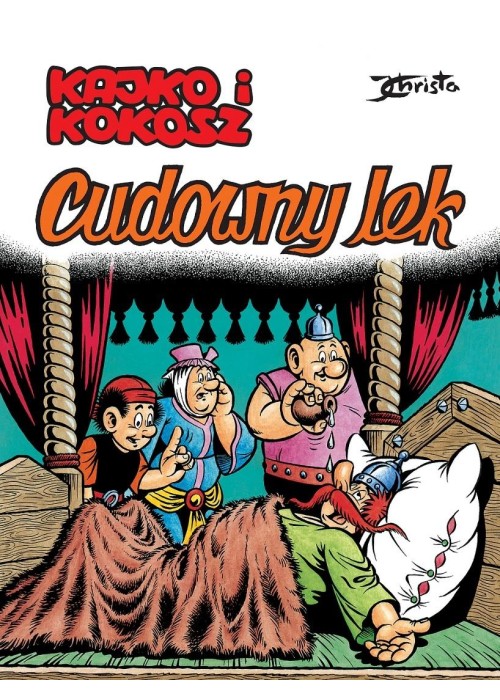 Kajko i Kokosz T.15 Cudowny lek