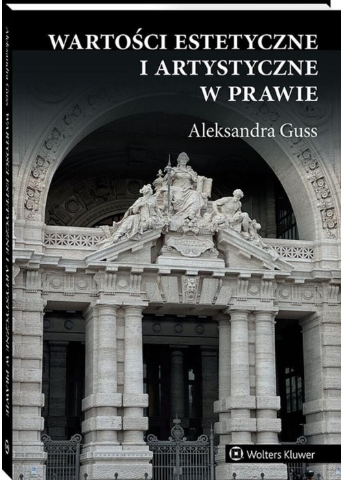 Wartości estetyczne i artystyczne w prawie