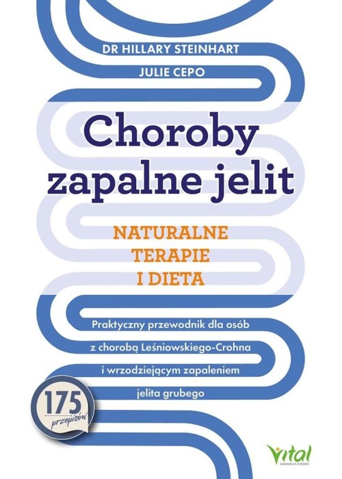 Choroby zapalne jelit - naturalne terapie i dieta