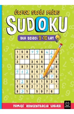 Sudoku dla dzieci 9-10 lat. Ćwicz swój mózg