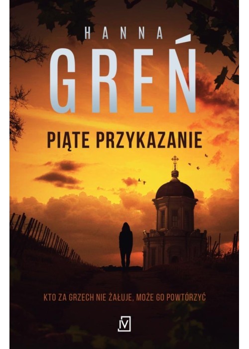 Dioniza Remańska T.3 Piąte przykazanie