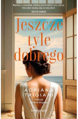 Jeszcze tyle dobrego