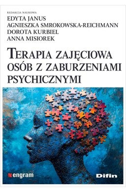 Terapia zajęciowa osób z zaburzeniami psychicznymi