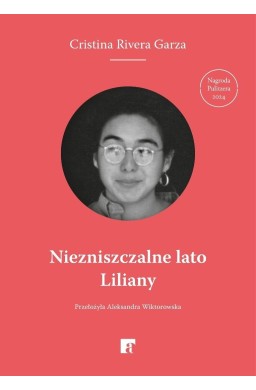Niezniszczalne lato Liliany