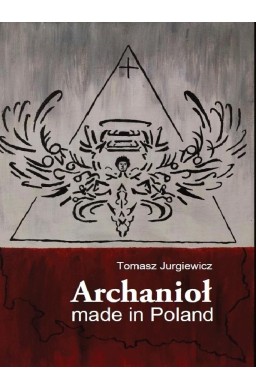 Archanioł made in Poland