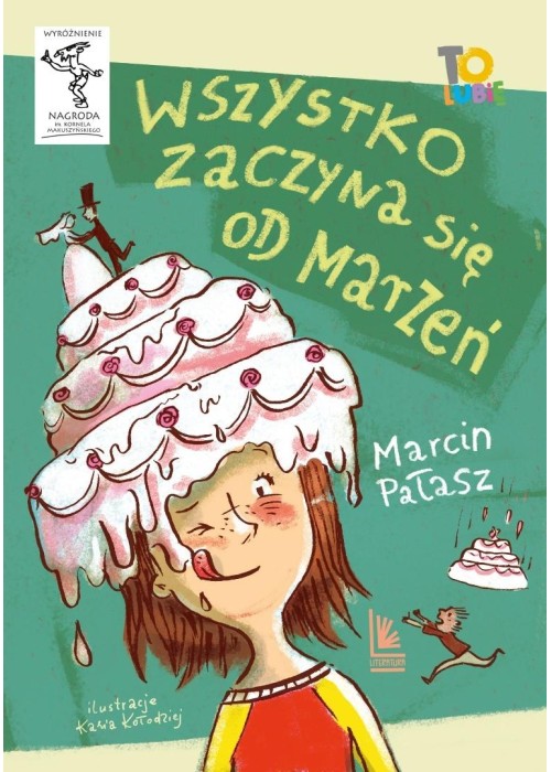 Wszystko zaczyna się od marzeń