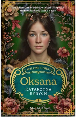 Wilcze córki T.3 Oksana