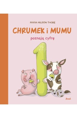 Chrumek i Mumu poznają cyfrę 1