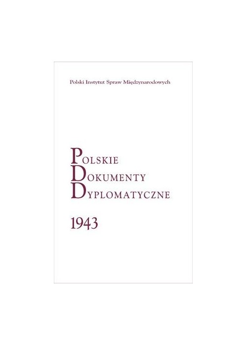 Polskie Dokumenty Dyplomatyczne 1943