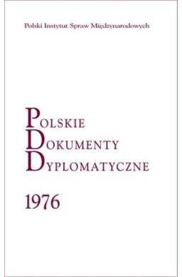 Polskie Dokumenty Dyplomatyczne 1976