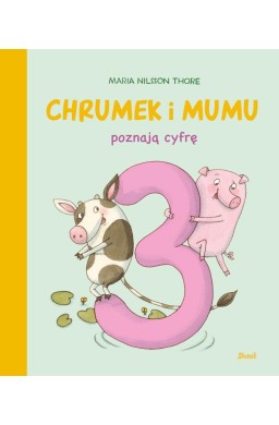 Chrumek i Mumu poznają cyfrę 3