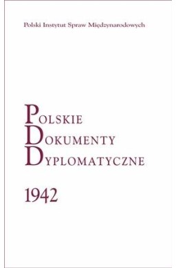 Polskie Dokumenty Dyplomatyczne 1942