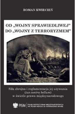 Od "wojny sprawiedliwej" do "wojny z terroryzmem"