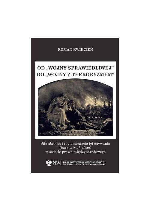 Od "wojny sprawiedliwej" do "wojny z terroryzmem"